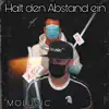 Molusic - Halt den Abstand ein - Single